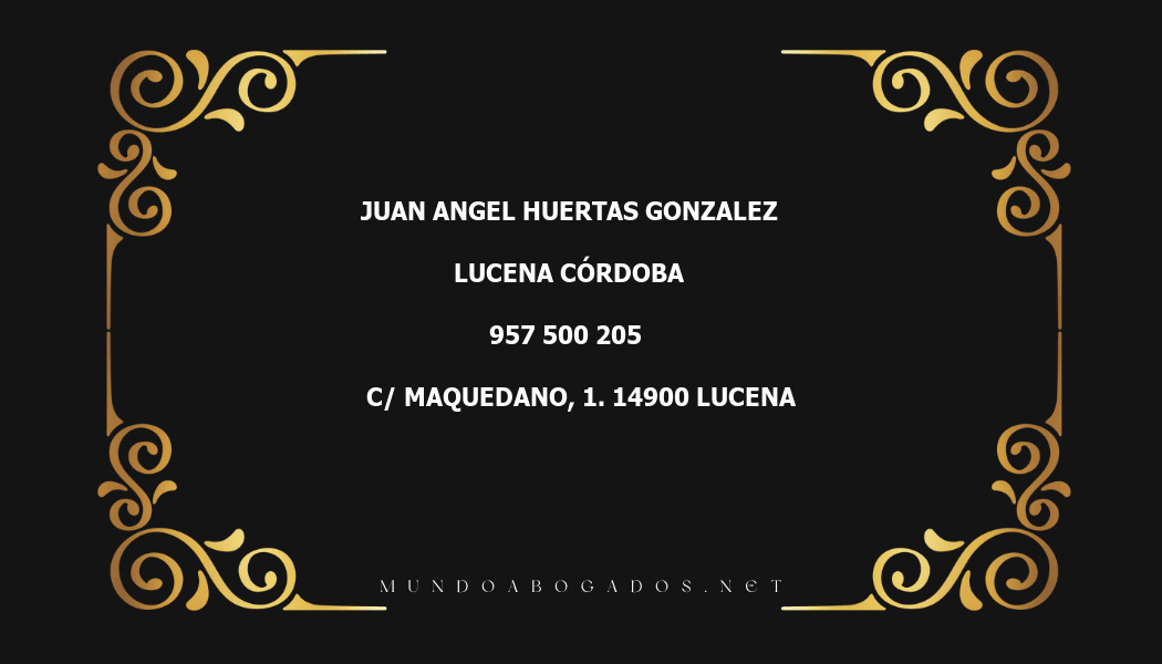 abogado Juan Angel Huertas Gonzalez en la localidad de Lucena