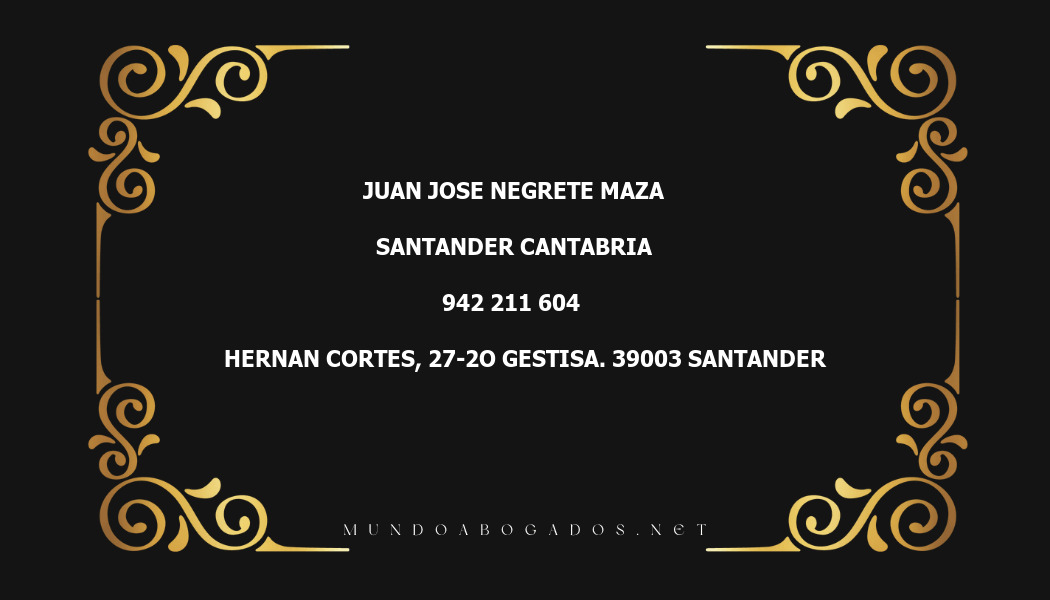 abogado Juan Jose Negrete Maza en la localidad de Santander