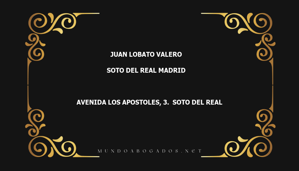 abogado Juan Lobato Valero en la localidad de Soto del Real