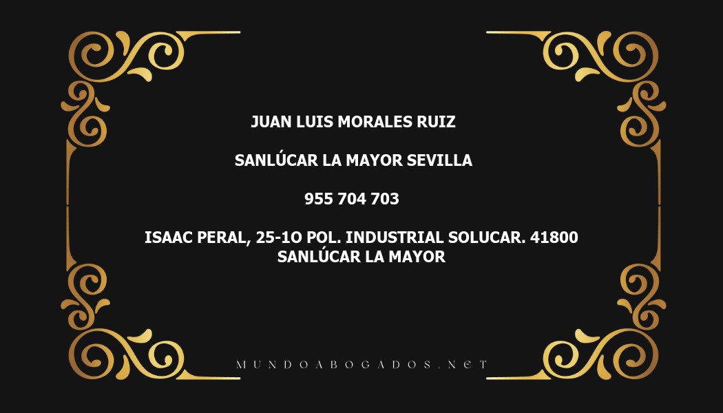 abogado Juan Luis Morales Ruiz en la localidad de Sanlúcar la Mayor