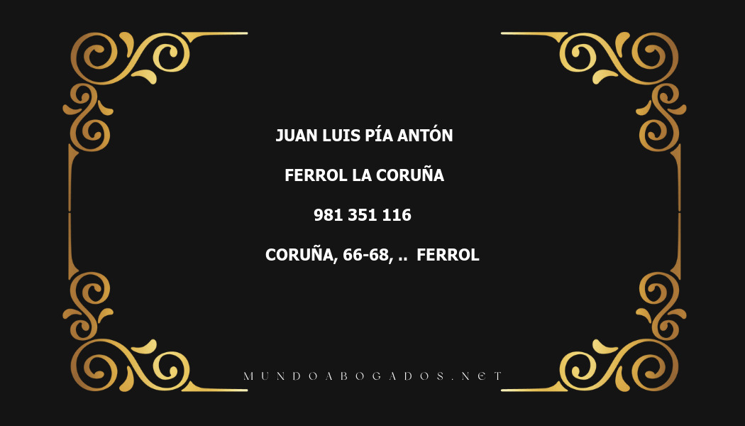 abogado Juan Luis Pía Antón en la localidad de Ferrol