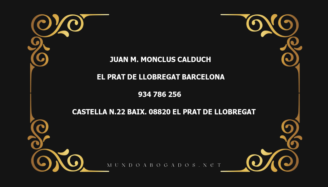 abogado Juan M. Monclus Calduch en la localidad de El Prat de Llobregat