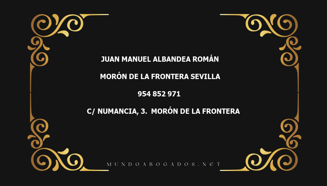 abogado Juan Manuel Albandea Román en la localidad de Morón de la Frontera