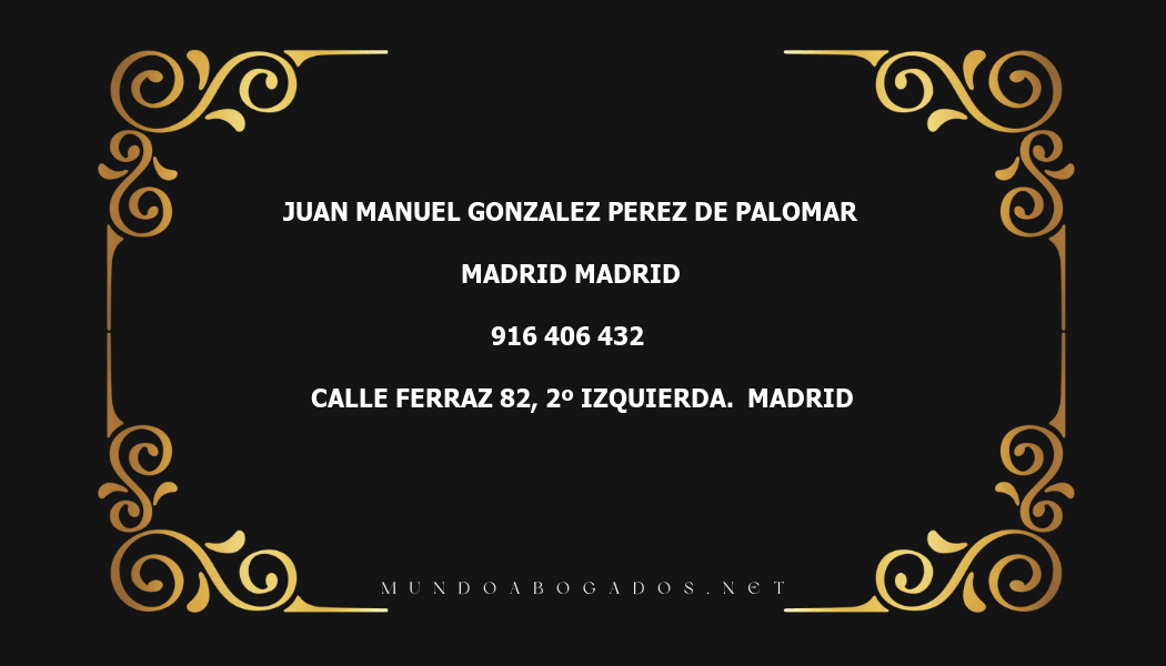 abogado Juan Manuel Gonzalez Perez De Palomar en la localidad de Madrid