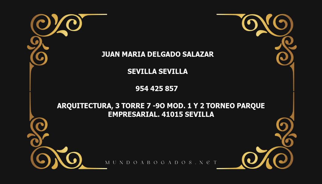 abogado Juan Maria Delgado Salazar en la localidad de Sevilla