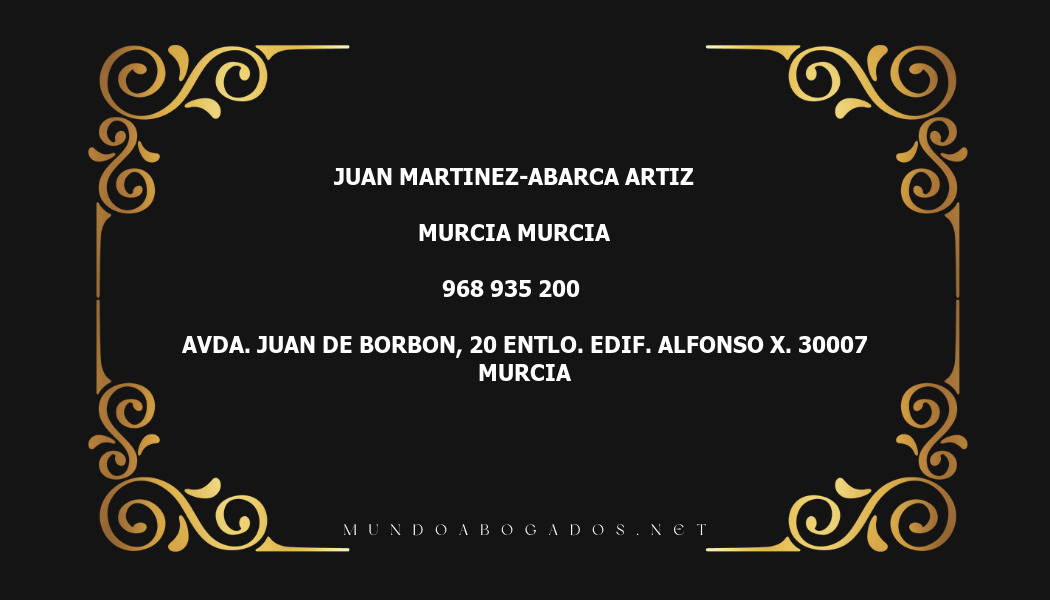 abogado Juan Martinez-Abarca Artiz en la localidad de Murcia