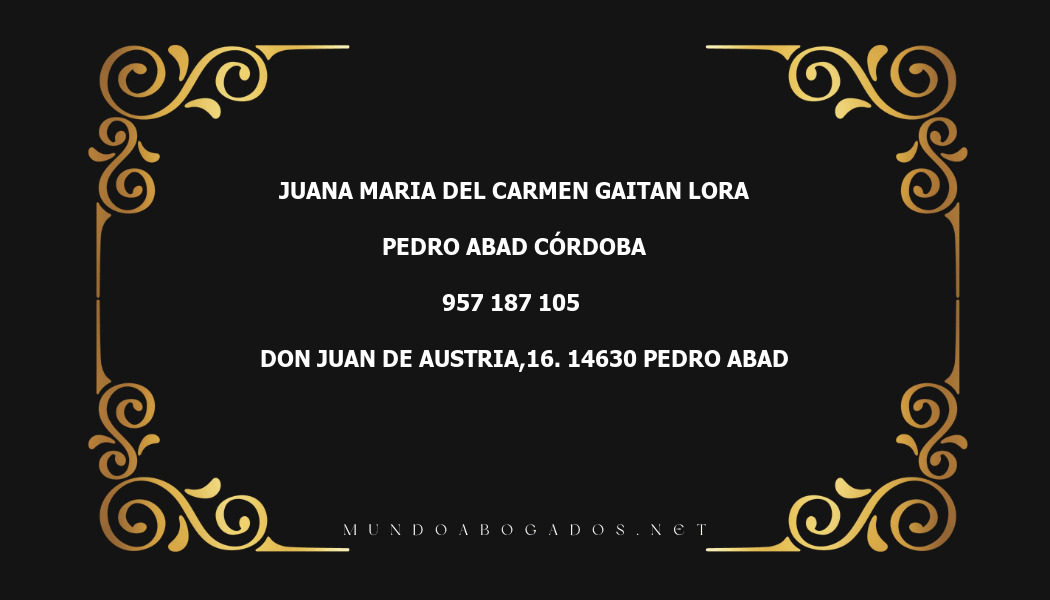 abogado Juana Maria Del Carmen Gaitan Lora en la localidad de Pedro Abad