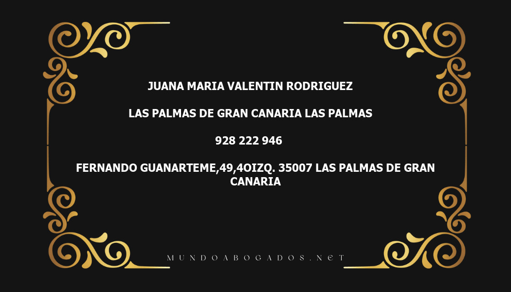 abogado Juana Maria Valentin Rodriguez en la localidad de Las Palmas de Gran Canaria