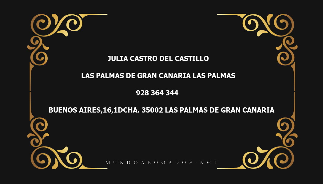 abogado Julia Castro Del Castillo en la localidad de Las Palmas de Gran Canaria