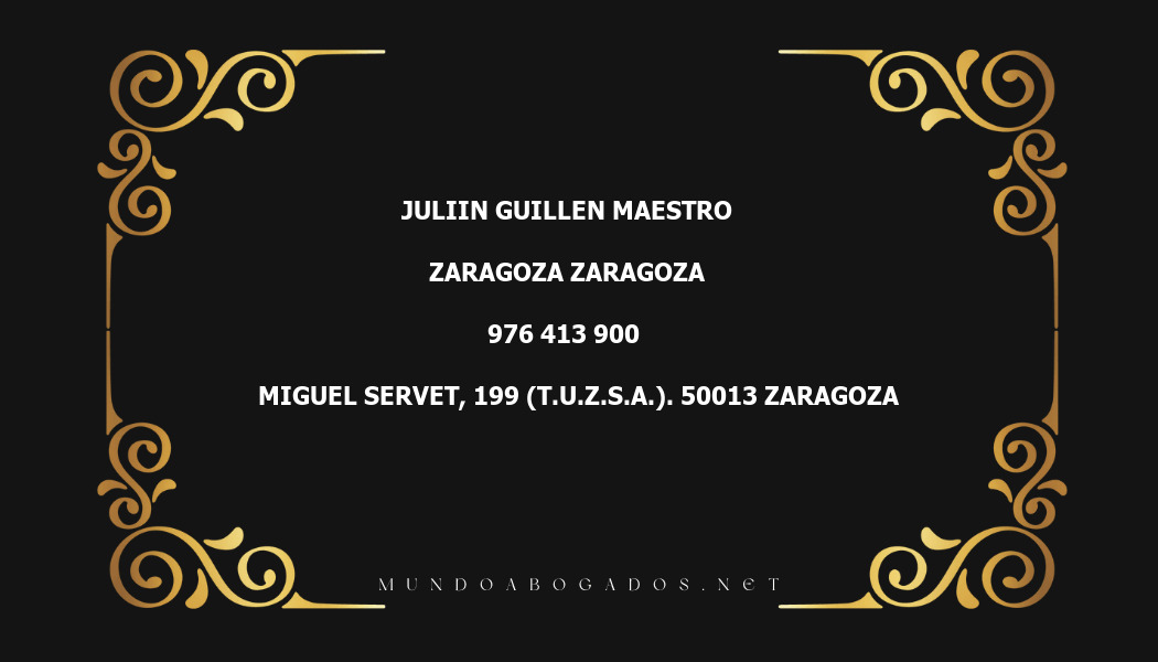 abogado Juliin Guillen Maestro en la localidad de Zaragoza