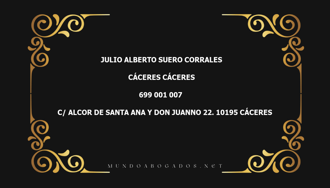 abogado Julio Alberto Suero Corrales en la localidad de Cáceres