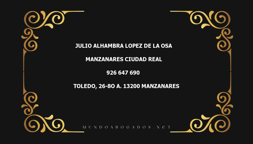 abogado Julio Alhambra Lopez De La Osa en la localidad de Manzanares