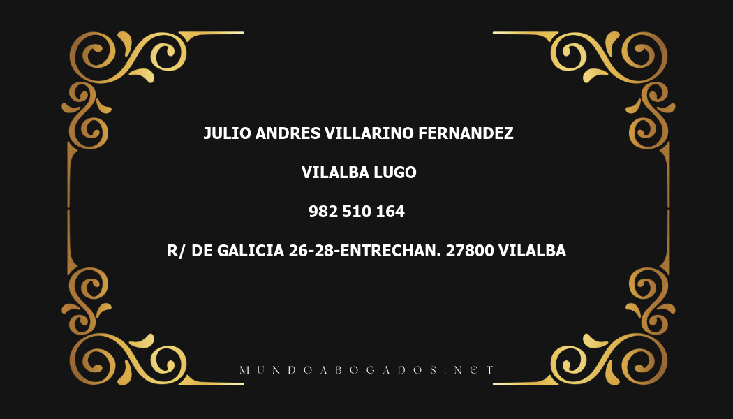 abogado Julio Andres Villarino Fernandez en la localidad de Vilalba