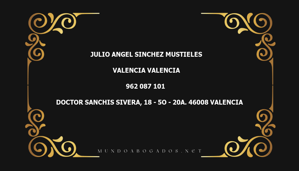 abogado Julio Angel Sinchez Mustieles en la localidad de Valencia