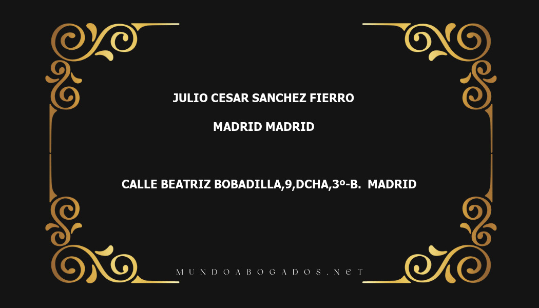 abogado Julio Cesar Sanchez Fierro en la localidad de Madrid