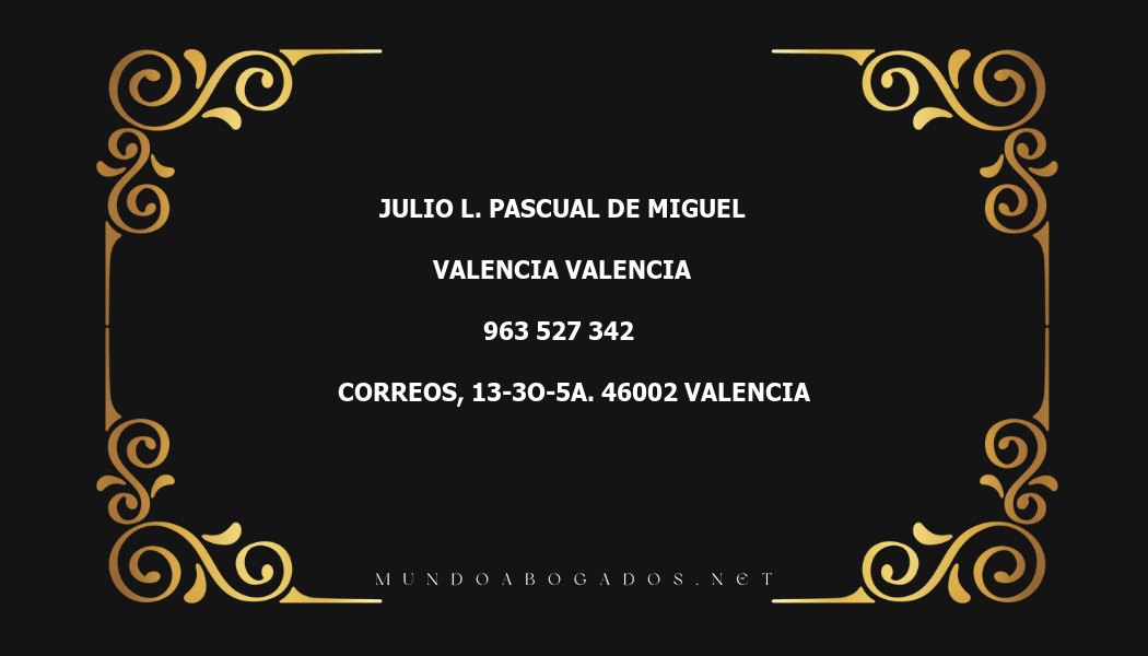 abogado Julio L. Pascual De Miguel en la localidad de Valencia