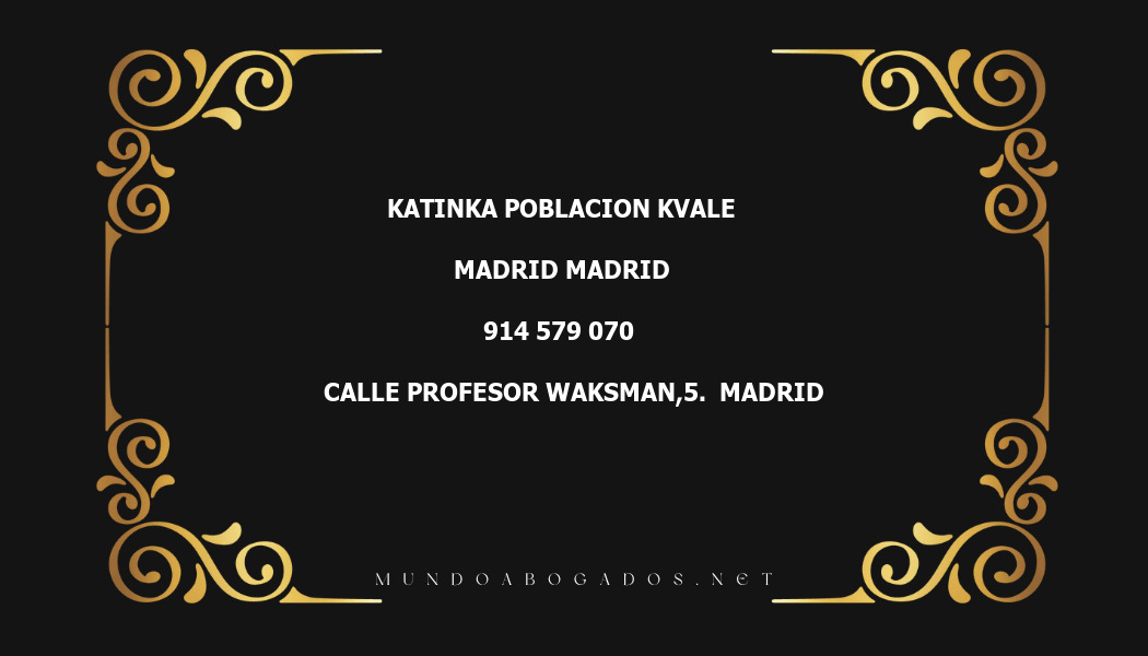 abogado Katinka Poblacion Kvale en la localidad de Madrid