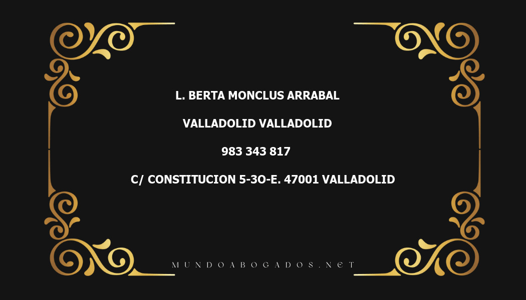 abogado L. Berta Monclus Arrabal en la localidad de Valladolid