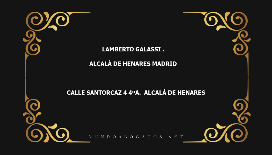 abogado Lamberto Galassi . en la localidad de Alcalá de Henares