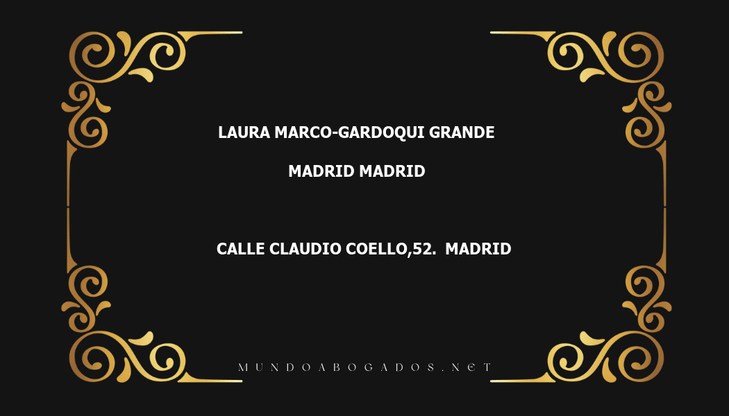 abogado Laura Marco-Gardoqui Grande en la localidad de Madrid