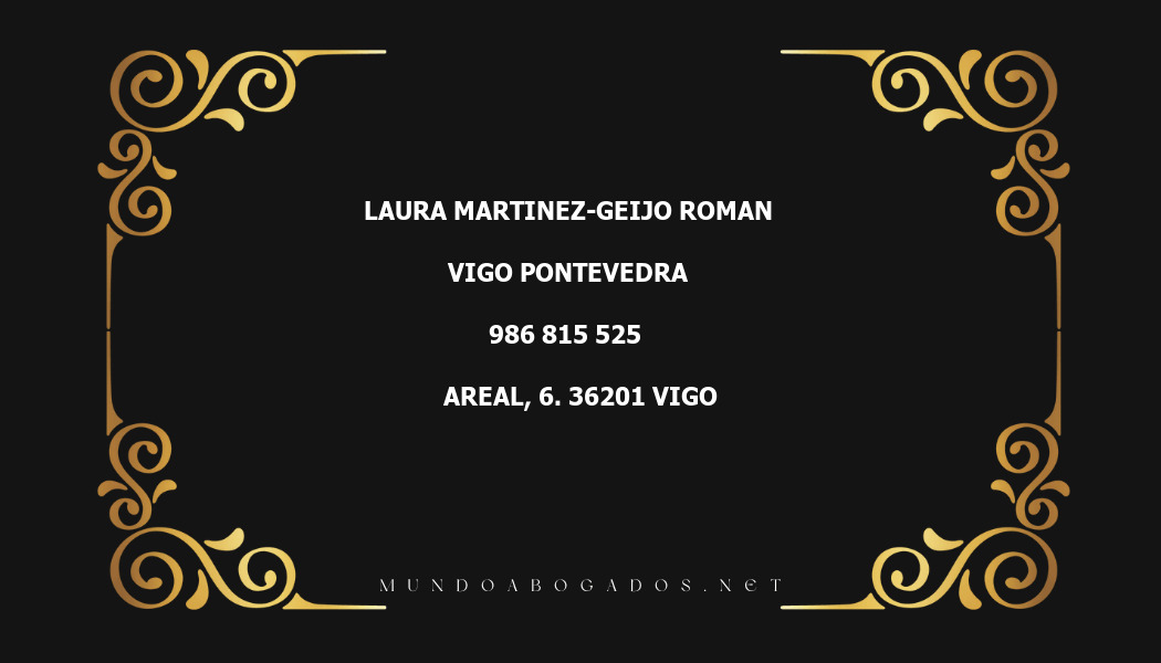 abogado Laura Martinez-Geijo Roman en la localidad de Vigo