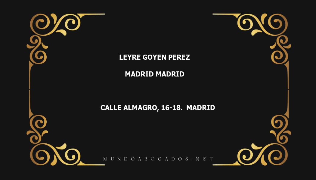 abogado Leyre Goyen Perez en la localidad de Madrid