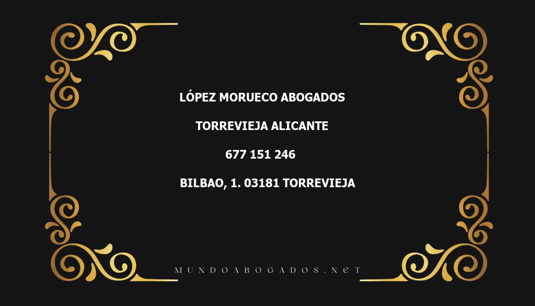 abogado López Morueco Abogados en la localidad de Torrevieja