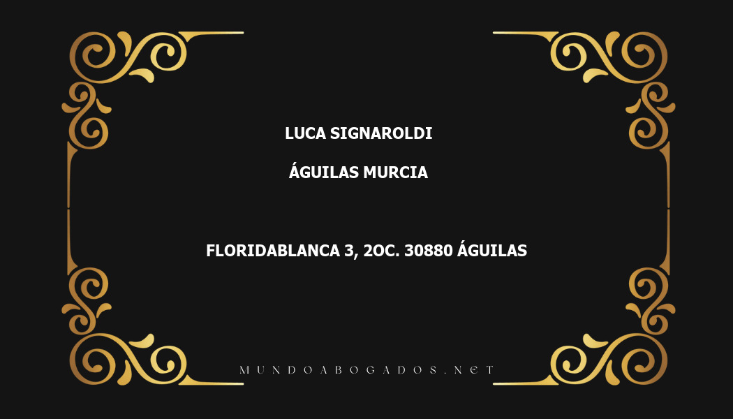 abogado Luca Signaroldi en la localidad de Águilas