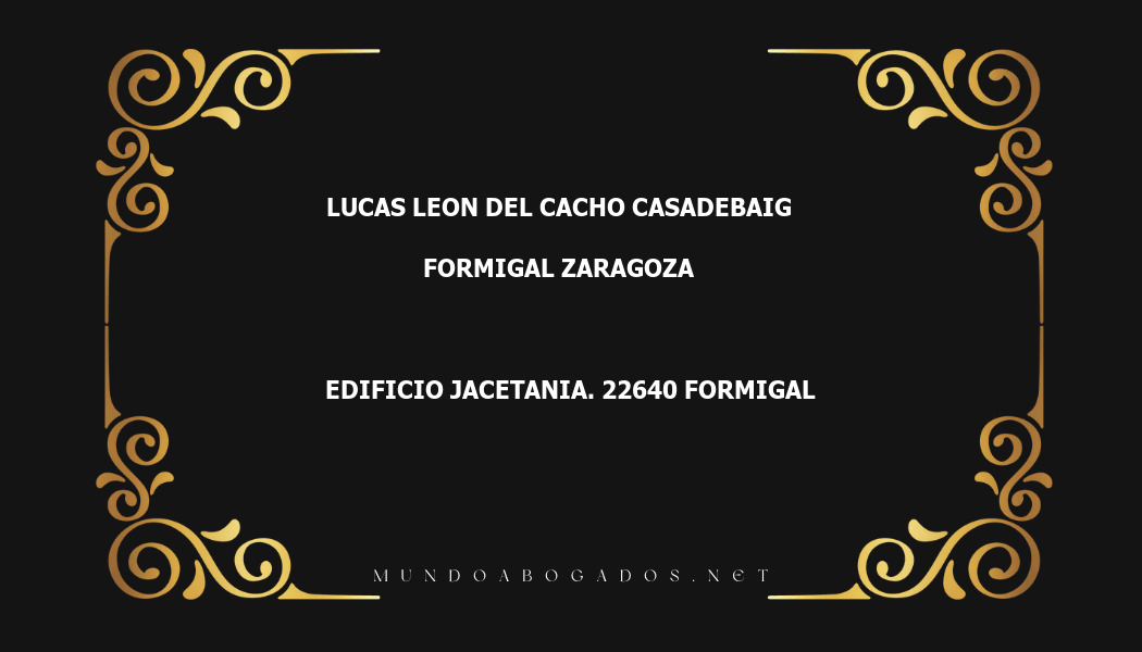 abogado Lucas Leon Del Cacho Casadebaig en la localidad de Formigal