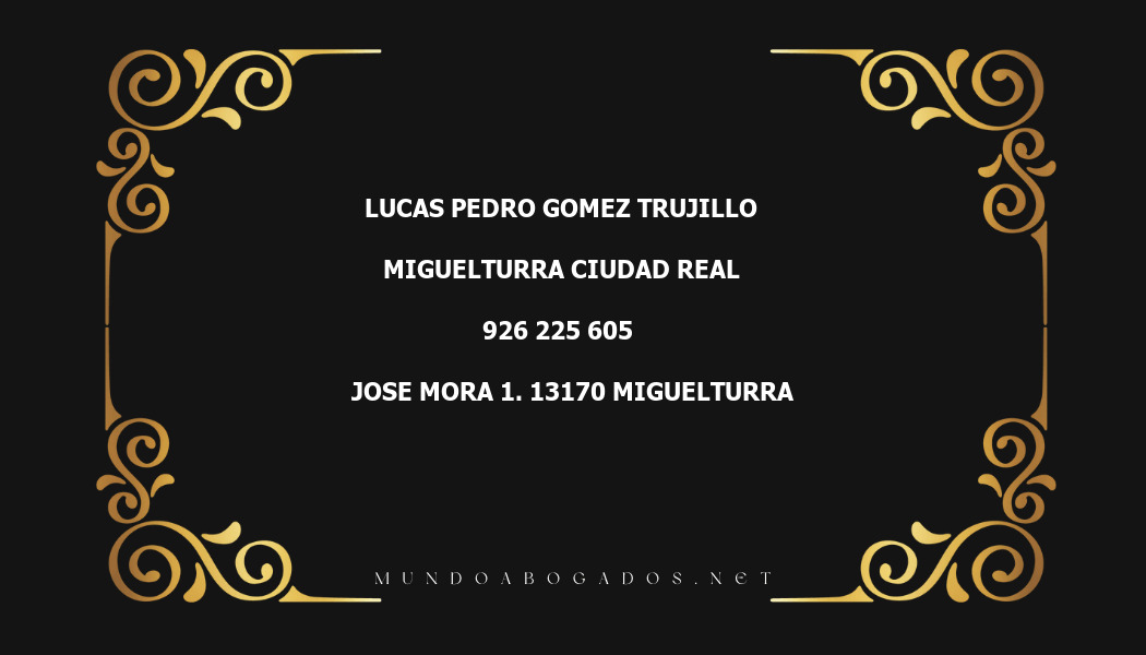 abogado Lucas Pedro Gomez Trujillo en la localidad de Miguelturra