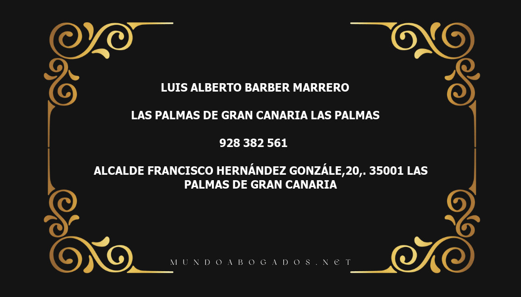 abogado Luis Alberto Barber Marrero en la localidad de Las Palmas de Gran Canaria