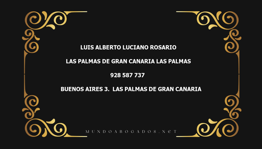 abogado Luis Alberto Luciano Rosario en la localidad de Las Palmas de Gran Canaria