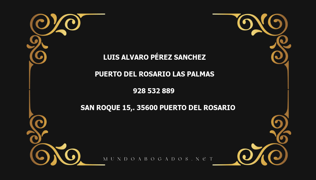 abogado Luis Alvaro Pérez Sanchez en la localidad de Puerto del Rosario