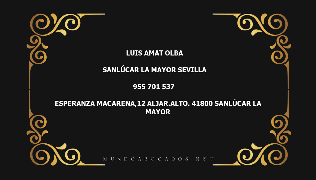 abogado Luis Amat Olba en la localidad de Sanlúcar la Mayor