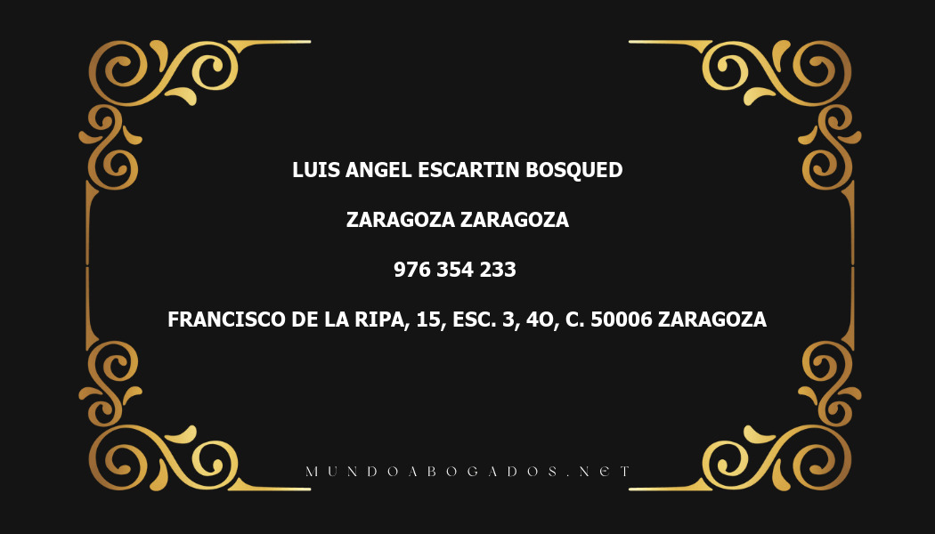 abogado Luis Angel Escartin Bosqued en la localidad de Zaragoza