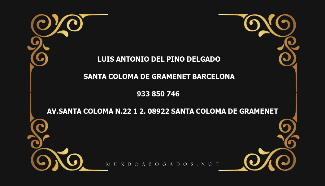 abogado Luis Antonio Del Pino Delgado en la localidad de Santa Coloma de Gramenet