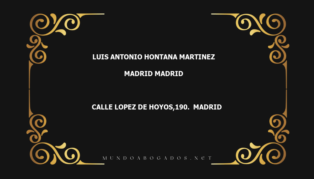 abogado Luis Antonio Hontana Martinez en la localidad de Madrid