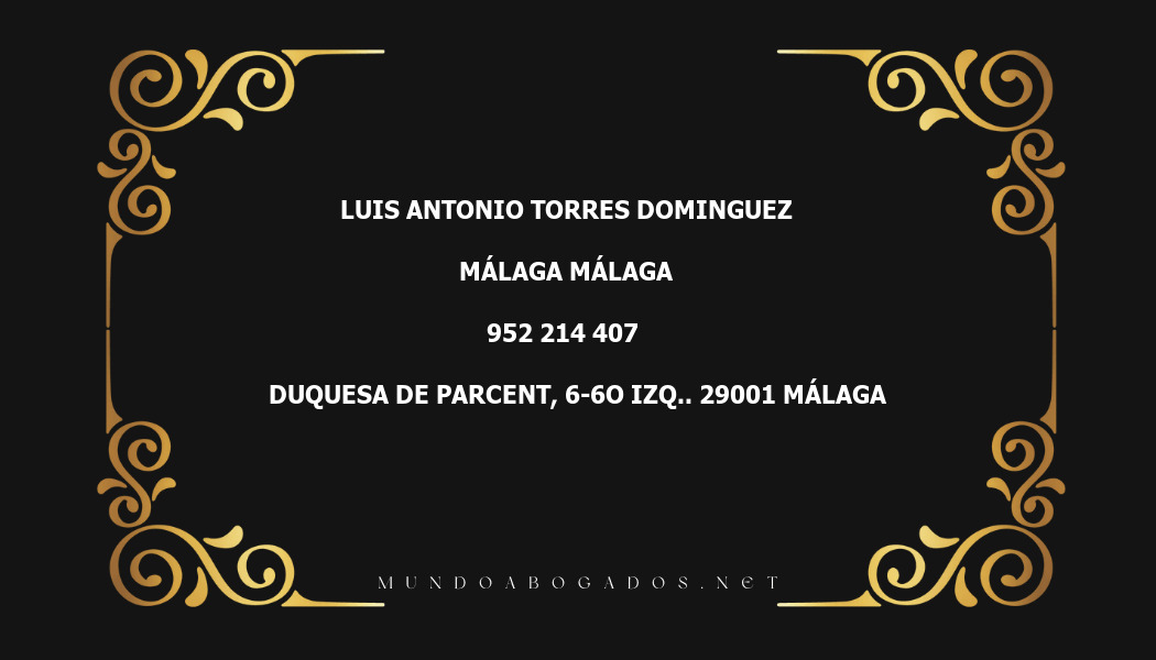 abogado Luis Antonio Torres Dominguez en la localidad de Málaga