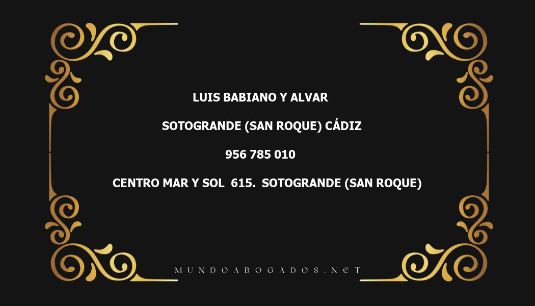 abogado Luis Babiano Y Alvar en la localidad de Sotogrande (San Roque)