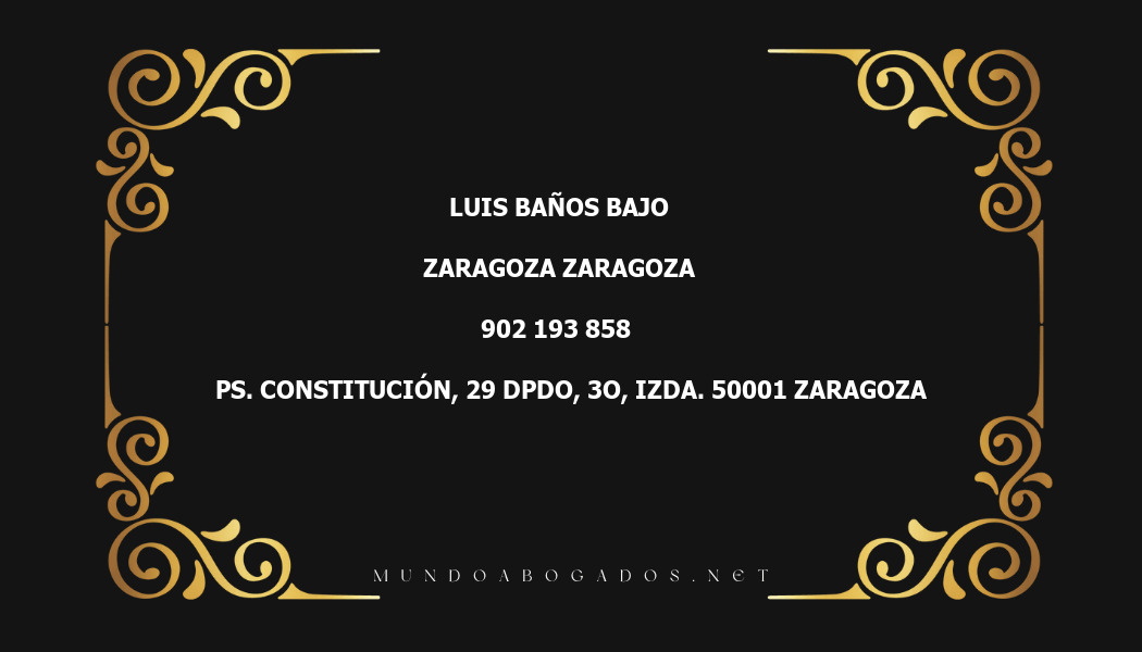 abogado Luis Baños Bajo en la localidad de Zaragoza