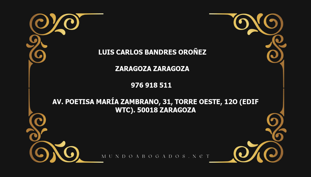 abogado Luis Carlos Bandres Oroñez en la localidad de Zaragoza