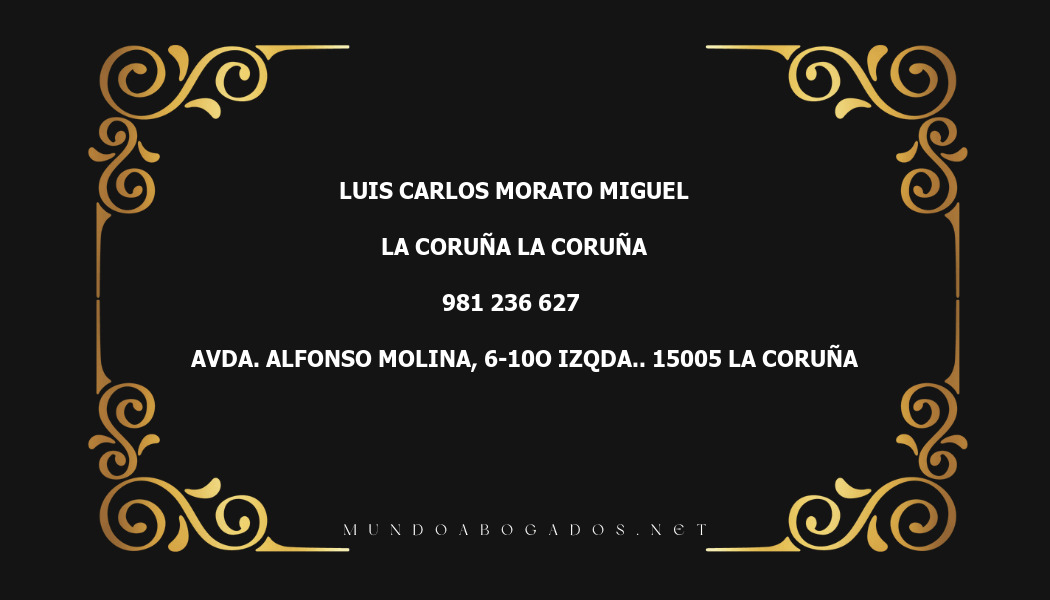 abogado Luis Carlos Morato Miguel en la localidad de La Coruña