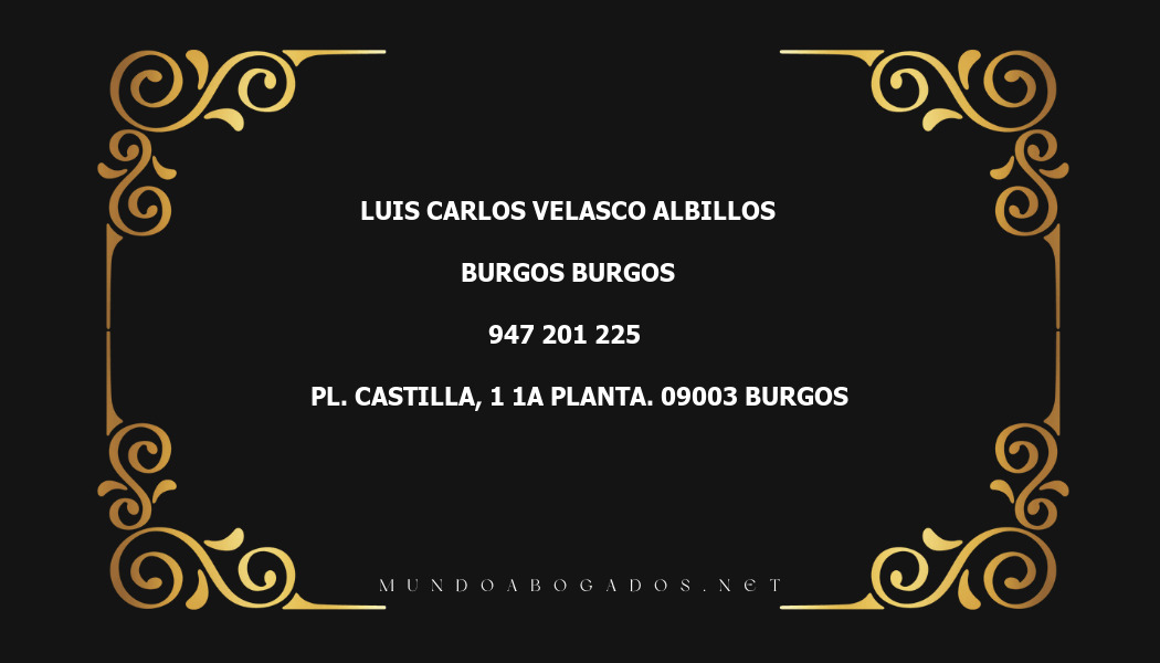 abogado Luis Carlos Velasco Albillos en la localidad de Burgos