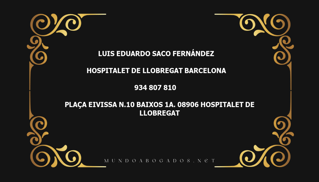 abogado Luis Eduardo Saco Fernández en la localidad de Hospitalet de Llobregat