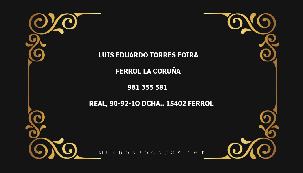 abogado Luis Eduardo Torres Foira en la localidad de Ferrol