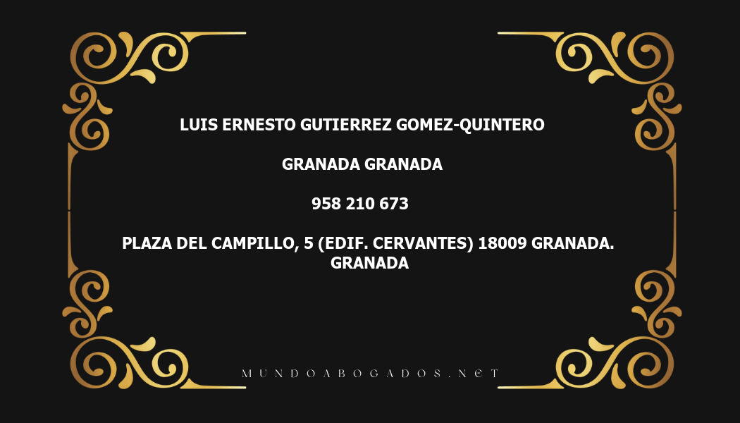 abogado Luis Ernesto Gutierrez Gomez-Quintero en la localidad de Granada