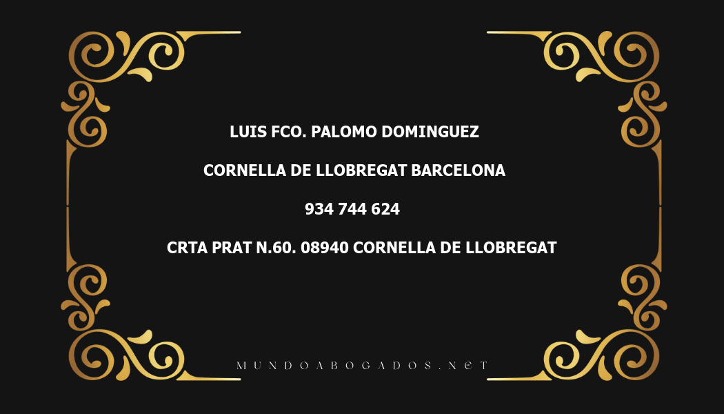 abogado Luis Fco. Palomo Dominguez en la localidad de Cornella de Llobregat