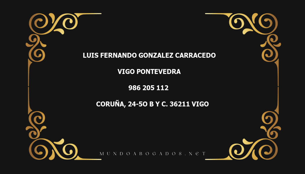 abogado Luis Fernando Gonzalez Carracedo en la localidad de Vigo