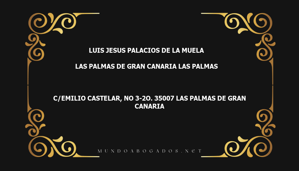 abogado Luis Jesus Palacios De La Muela en la localidad de Las Palmas de Gran Canaria