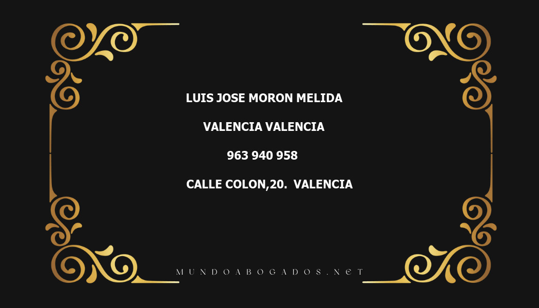 abogado Luis Jose Moron Melida en la localidad de Valencia